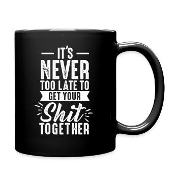 Positive Inspiration Männer Frauen Lustige Motivation - Tasse einfarbig - Schwarz - Rechts