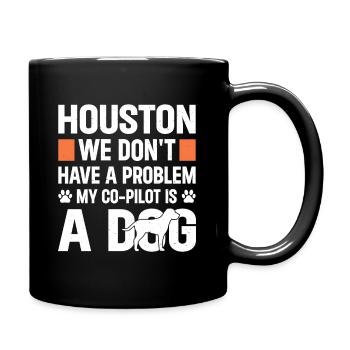 Houston mon copilote est un chien - Mug uni - noir - Droite