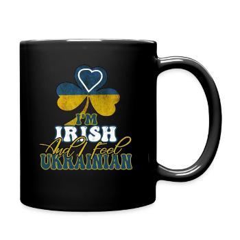 I'm Irish But I Feel Ukrainian - Full Colour Mug - black - Right