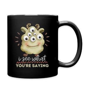 Lustiges-Monster Zombie-Monster mit Augen, Spruch - Tasse einfarbig - Schwarz - Rechts