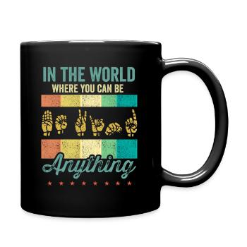 Amerikanische Gebärdensprache ASL Be Kind - Tasse einfarbig - Schwarz - Rechts