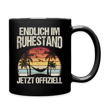 Endlich Im Ruhestand Jetzt Offiziell Rente Opa Oma - Tasse einfarbig - Schwarz - Rechts