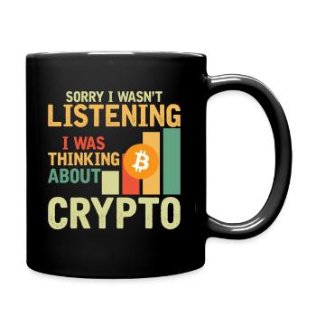 Sorry I didn't listen - Crypto - Full Colour Mug - black - Right