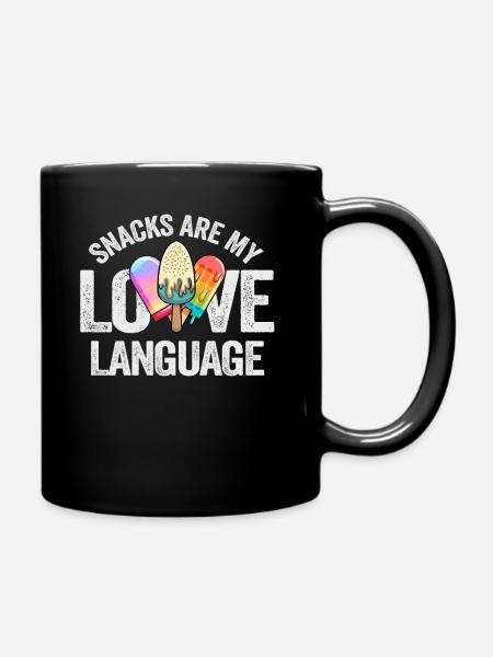 Snacks sind meine Liebessprache - Tasse einfarbig - Schwarz