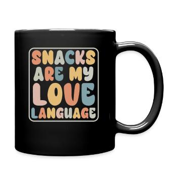 Snacks sind meine Liebessprache - Tasse einfarbig - Schwarz - Rechts