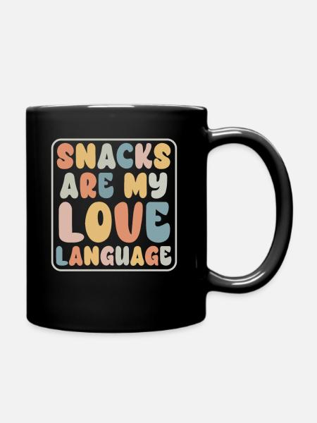 Snacks sind meine Liebessprache - Tasse einfarbig - Schwarz