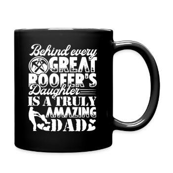 Roofer Truly Amazing Roofer Dad - Full Colour Mug - black - Right