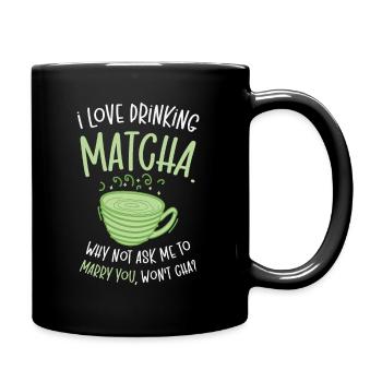 Matcha Lover Wedding Matcha Tea Pick Up Lines - Full Colour Mug - black - Right