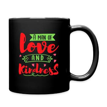 UN HOMME D’AMOUR ET DE GENTILLESSE - Mug uni - noir - Droite