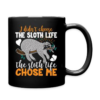 Sloth Sloth Life Choose Me - Full Colour Mug - black - Right
