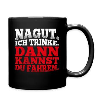 Party Trinken Autofahren lustger Spruch Arbeitskol - Tasse einfarbig - Schwarz - Rechts