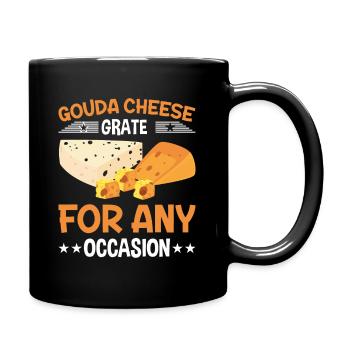 Gouda Cheese Käse Käseliebe Käse Spruch - Tasse einfarbig - Schwarz - Rechts