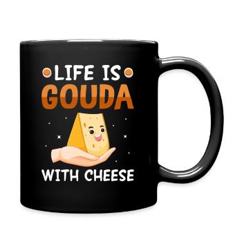 La vie est l’obsession de la dépendance au fromage Gouda - Mug uni - noir - Droite