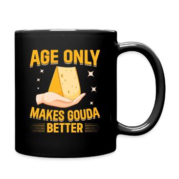 Gouda Käse Besessenheit Käsesucht Alter Gouda - Tasse einfarbig - Schwarz - Rechts