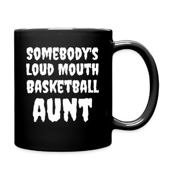 Somebodys Loud Mouth Basketball Tante Design Groovy - Tasse einfarbig - Schwarz - Rechts