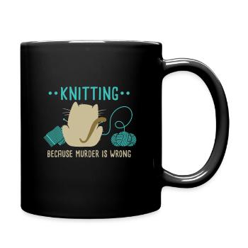 Funny Cat Knitting Because Murder Is Wrong I Knitt - Full Colour Mug - black - Right