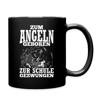 Zum Angeln Geboren Zur Schule Gezwungen Spruch Fis - Tasse einfarbig - Schwarz - Rechts