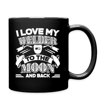 Welder I Love My Welder To Moon And Back - Full Colour Mug - black - Right