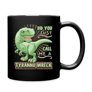 Funny saying T-Rex dinosaur, dinosaur, comic - Full Colour Mug - black - Right