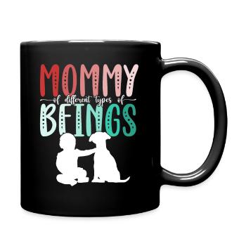 Mom Of Different Types of Muttertag Hund Geschenk - Tasse einfarbig - Schwarz - Rechts