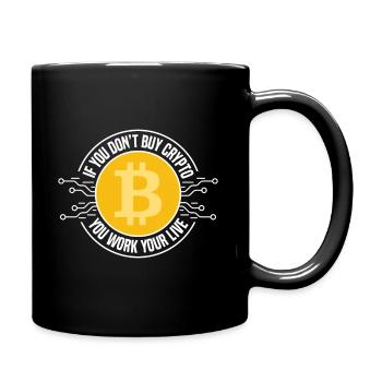 If you don't buy cryptocurrencies - Full Colour Mug - black - Right