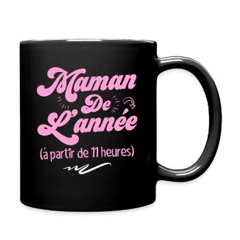 Maman de l'année à partir de 11 heures - Mug uni - noir - Droite