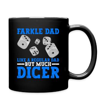 Farkle Dad Design Für Farkle Dice Vater - Tasse einfarbig - Schwarz - Rechts
