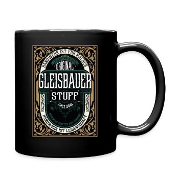 Original Gleisbauer, Robustes Handwerker-Shirt - Tasse einfarbig - Schwarz - Rechts