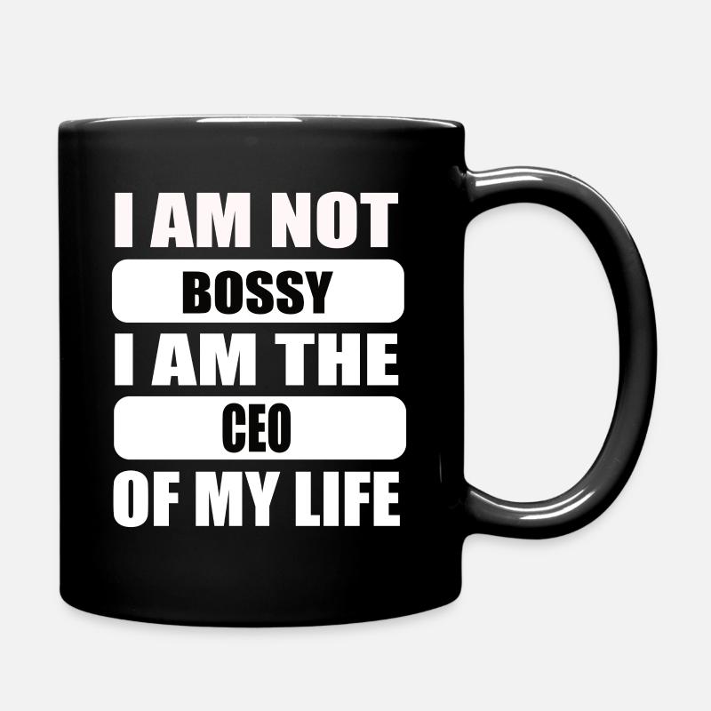 Je ne suis pas autoritaire, je suis le PDG de ma vie - Mug uni - noir