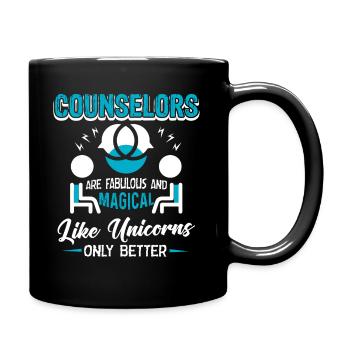 Counselor Counselors Are Fabulous - Full Colour Mug - black - Right