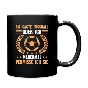 Fussball Fußballverein Fußballer - Tasse einfarbig - Schwarz - Rechts