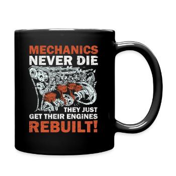Mechanics Never Die Car Enthusiast - Full Colour Mug - black - Right