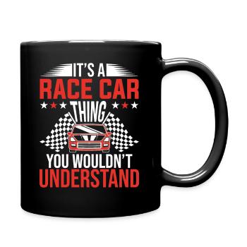 C’est une voiture de course que vous ne comprenez pas - Mug uni - noir - Droite