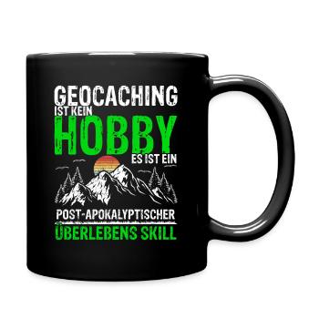 Geocaching Ist Kein Hobby - GPS Cache Fans Schnitz - Tasse einfarbig - Schwarz - Rechts