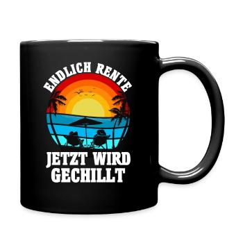 Endlich Rente Jetzt Wird Gechillt - Rente Rentner - Tasse einfarbig - Schwarz - Rechts