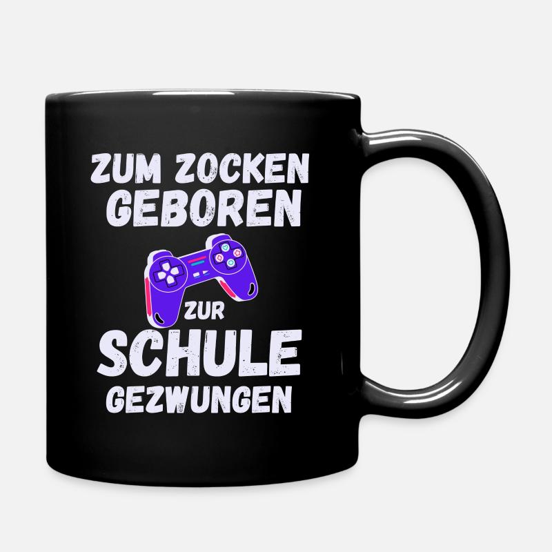 Gamer Spruch Gaming Sprüche Schule - Tasse einfarbig - Schwarz