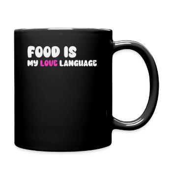 La nourriture est ma langue d’amour - Mug uni - noir - Droite