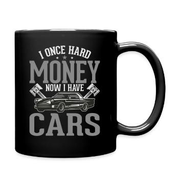J’avais de l’argent maintenant j’ai des voitures - Mug uni - noir - Droite