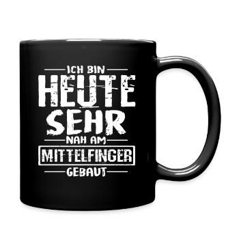 Ich Bin Sehr Nah Am Mittelfinger Gebaut Geschenk S - Tasse einfarbig - Schwarz - Rechts