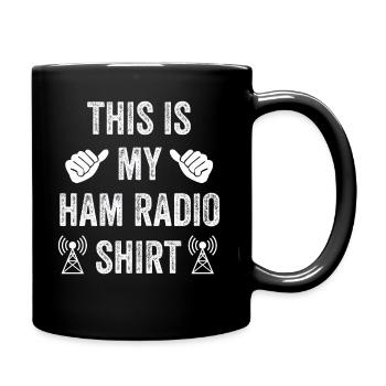 Ceci est mon radio amateur - Mug uni - noir - Droite