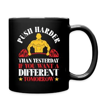 Push Harder Thanyesterday - Full Colour Mug - black - Right