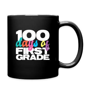 100 Days Of First Grade 100 Days Of School - Full Colour Mug - black - Right