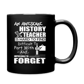 History Teacher Awesome History Teacher - Full Colour Mug - black - Right