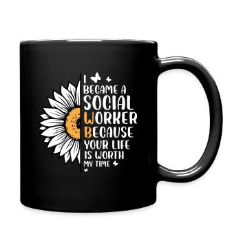 Je suis devenu travailleur social parce que votre vie est - Mug uni - noir - Droite