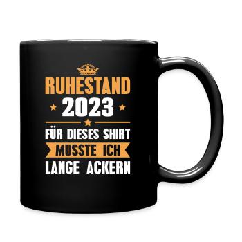 Ruhestand 2023 Pension Mann in Rente - Tasse einfarbig - Schwarz - Rechts