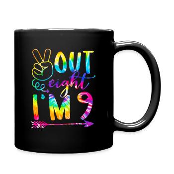 Peace Out Eight I’m 9 Tie Dye 9th Joyeux anniversaire - Mug uni - noir - Droite