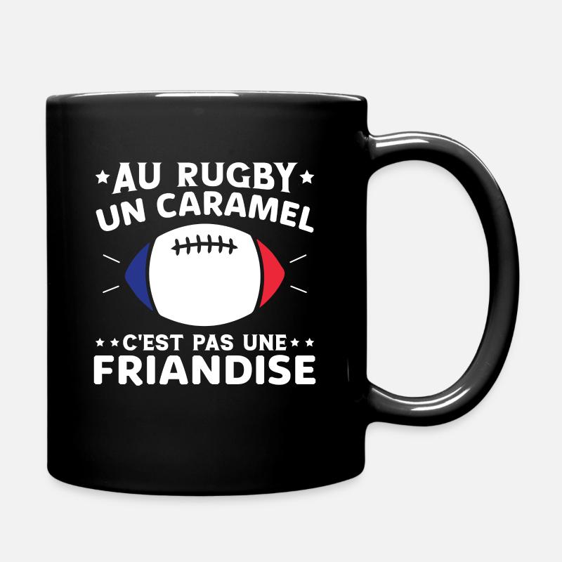 Au Rugby Un Caramel C'est Pas Une Friandise - Mug uni - noir