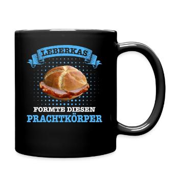 Leberkäs Bayern Leberkas Semmel Fleischkäse - Tasse einfarbig - Schwarz - Rechts