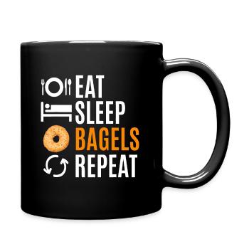 Eat Sleep Bagels Wiederholung - Tasse einfarbig - Schwarz - Rechts