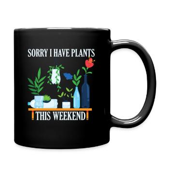 Je suis désolé de planter ce week-end - Mug uni - noir - Droite